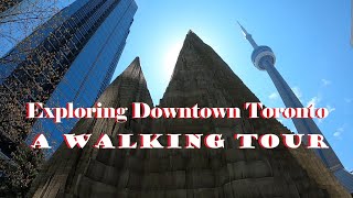 Urban Exploration: A Tour of Toronto's Downtown Highlights