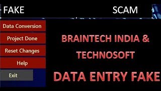 Braintech India Technosoft Fake Data Entry