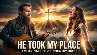 Chris Stapleton, Celine Dion – He Took My Place | Emotional Gospel Country Duet | ( Easter song)
