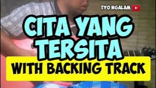 CITA YANG TERSITA WITH BACKING TRACK