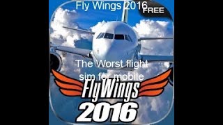 FlyWings 2016 The Worst Flight Simulator For Mobile screenshot 1