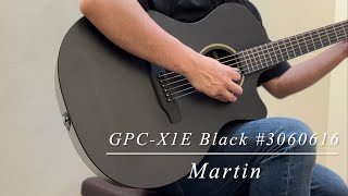 Martin GPC-X1E Black S/N:3060616 - YouTube