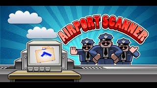 Airport Scanner - Android & iOS GamePlay screenshot 1
