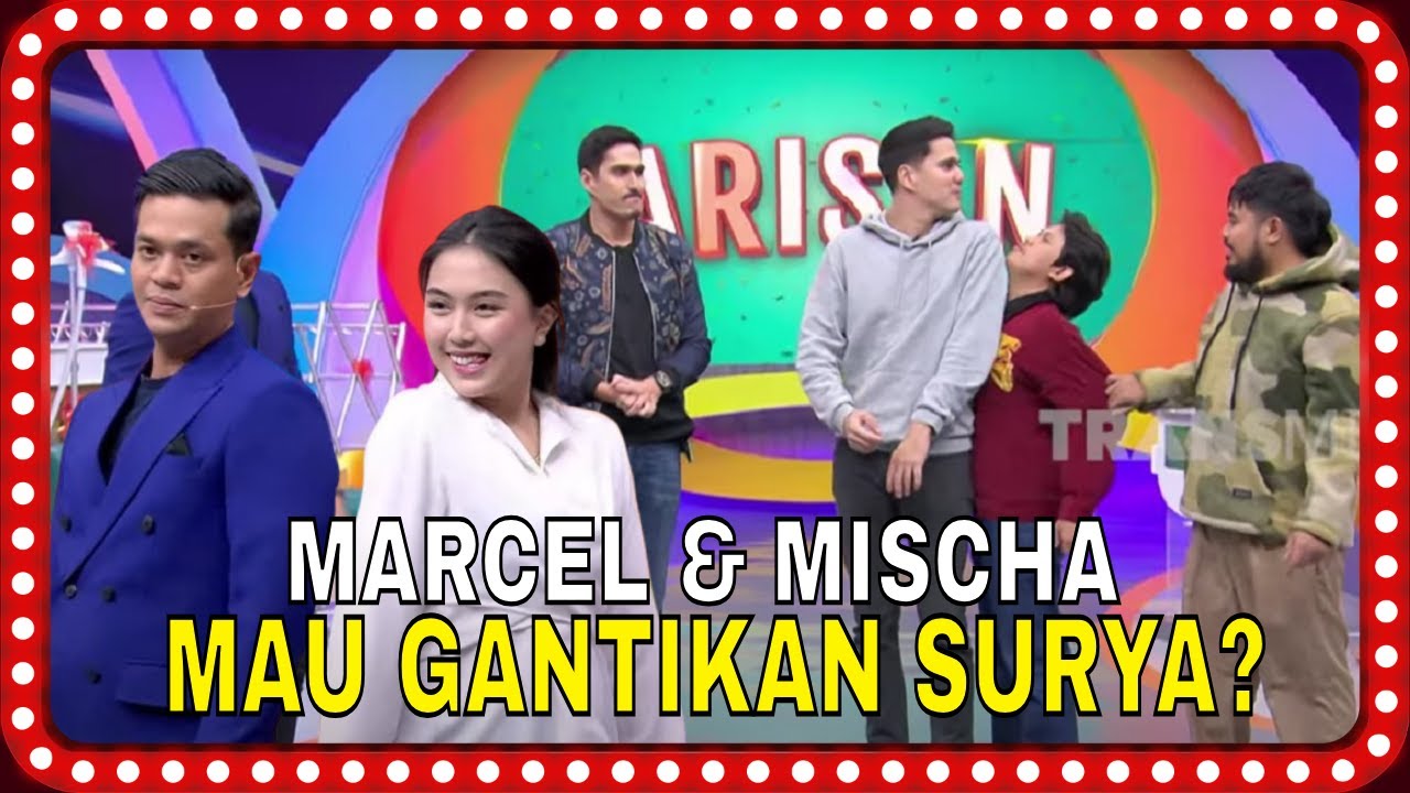 MARCEL & MISCHA CHANDRAWINATA MAU GANTIKAN SURYA? | ARISAN BEST MOMENT (11/02/25)