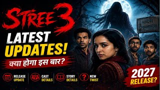 Stree 3 Latest News 👻 | Is Baar Kya Hoga Chanderi Mein? #stree3 #bollywood #horrorcomedy 
