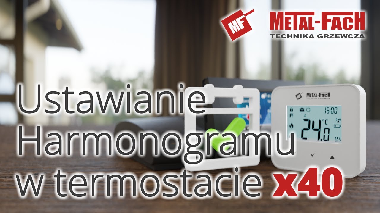 Ustawianie harmonogramu w termostacie x40