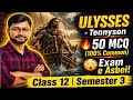 Ulysses by Alfred Lord Tennyson | Top 50 MCQ | Class 12 Sem-3 English 2026