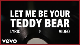 Elvis Presley - (Let Me Be Your) Teddy Bear (Official Lyric Video) @ElvisPresleyVEVO