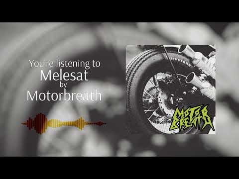 Motorbreath - Melesat