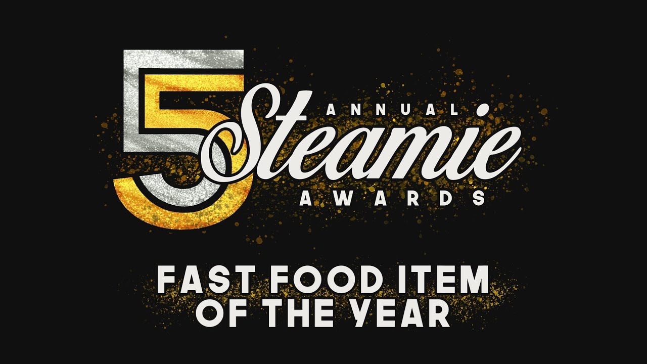 Fast Food Item of the Year (Steamie Award 2022 #12)