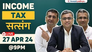 Income Tax Satsang with Parimal Ade, Gaurav Jain & Yogesh Katariya