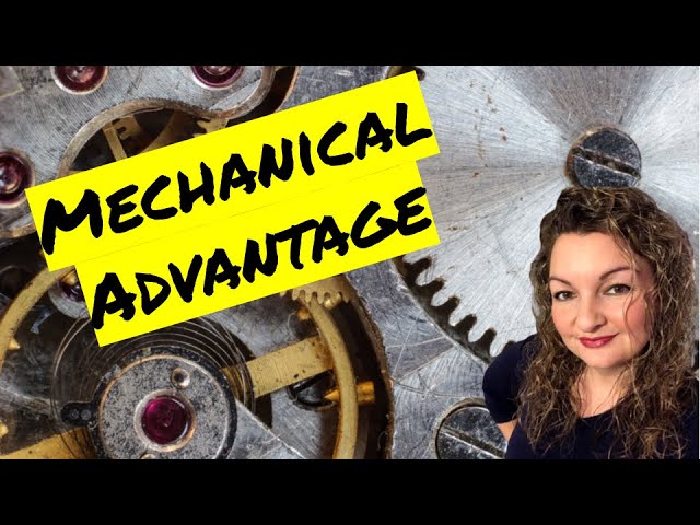 Mechanical Advantage