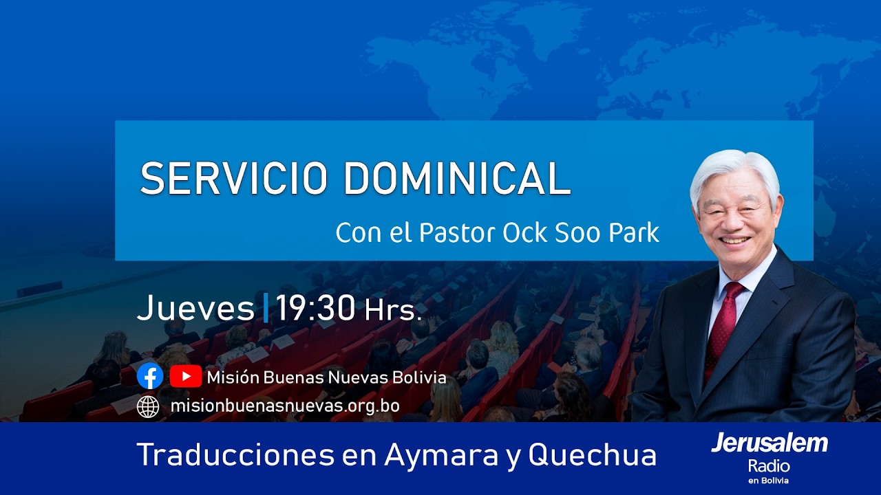 [𝗔𝘆𝗺𝗮𝗿𝗮] SERVICIO 𝗗𝗢𝗠𝗜𝗡𝗜𝗖𝗔𝗟Con el Pastor Ock Soo ParkLa influencia de Jesucristo | Hechos 9:36-43