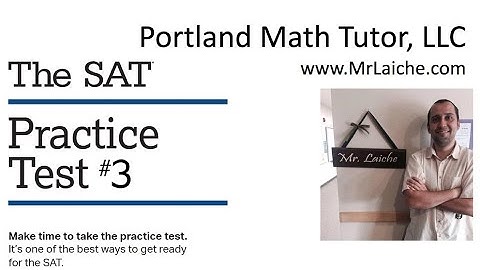 SAT Math Practice Test #3, 2019 with download