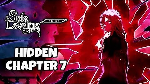 "The Mysterious Hidden Chapter 7 | Solo Leveling Arise Gameplay"