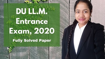 DU LLM Entrance Exam, 2021|Solved Paper of 2020|Important for all LLM Exam