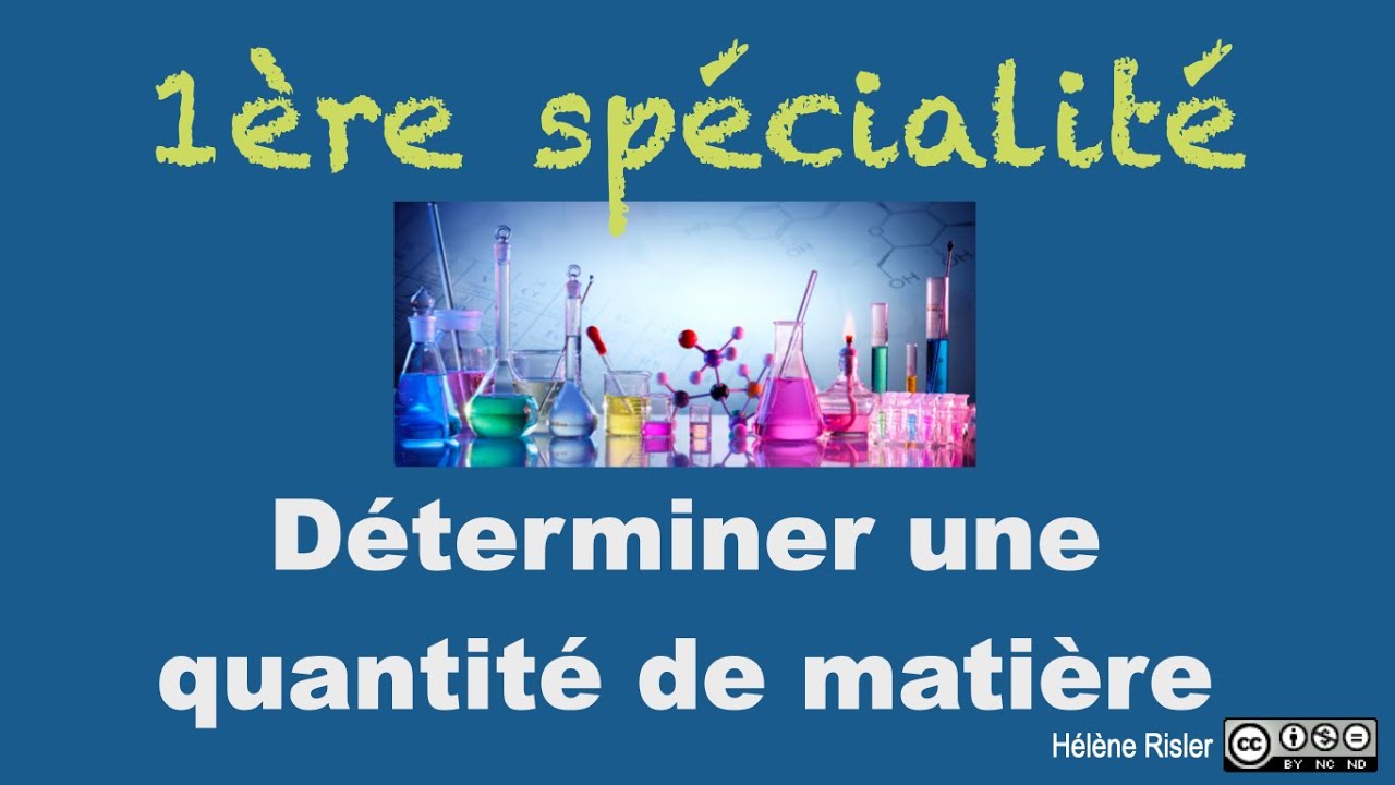 Quantité Spé 1ère - Déterminer une quantité de matière - YouTube