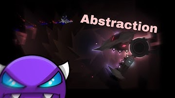 (Easy Demon) “Abstraction” 100% By Spuddles | Geometry Dash [2.11]