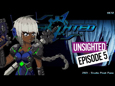 Unsighted : Let's Play Twitch - Episode 5 | Le Tropeur