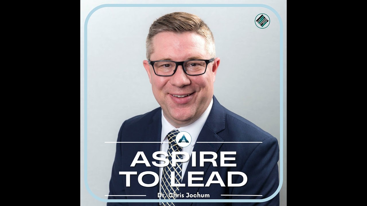 361. You Don’t Have to Leave the Classroom to Lead: Featuring Dr. Chris Jochum