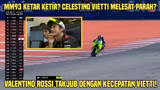 VR46 Amazed! MM93 Nervous? Celestino Vietti 