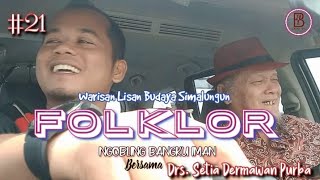 Download Lagu Folklor, Warisan Lisan Budaya Simalungun. Ngobling Bangku Iman bersama Drs. Setia Dermawan Purba Download Lagu Folklor, Warisan Lisan Budaya Simalungun. Ngobling Bangku Iman bersama Drs. Setia Dermawan Purba