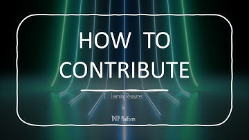 How to contribute TNTP / LMS Session - 3