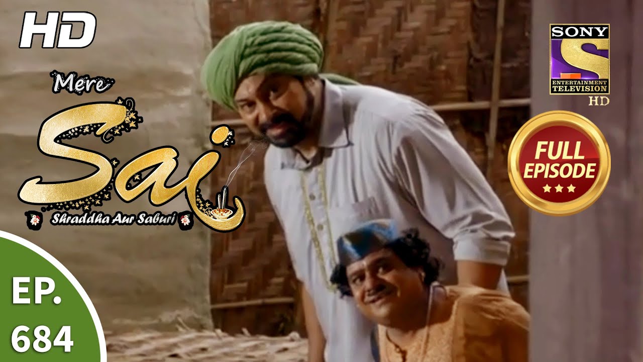 Mere Sai - Ep 684 - Full Episode - 25th August, 2020