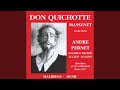 Miniature de la vidéo de la chanson Don Quichotte : Acte Iv. « Annonce Le Grand Don Quichotte »