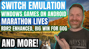 New Nintendo Switch Emulation Improvements, PS2 Emulation on Android, Windows Games on Android...