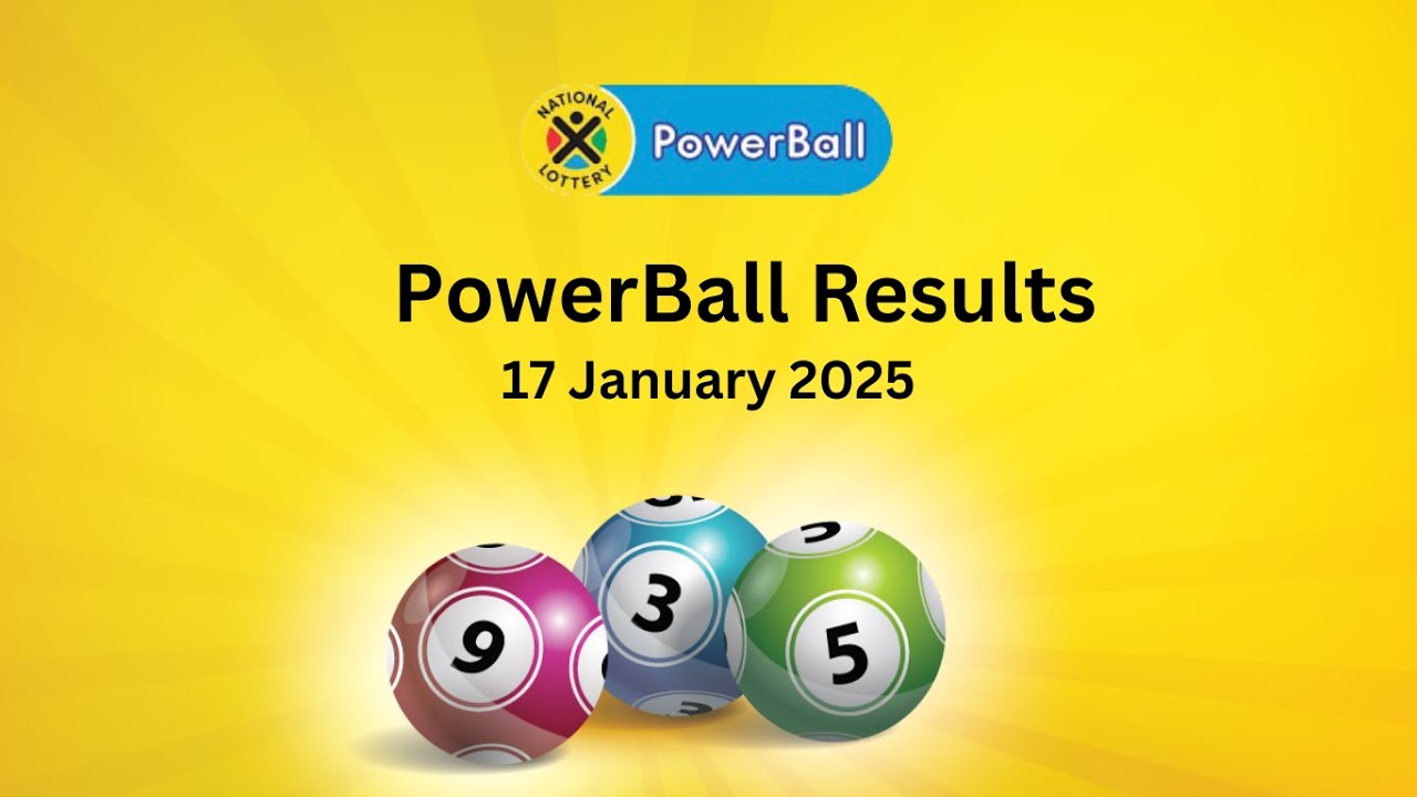 🎉 PowerBall Results for 17 January 2025 South Africa National Lottery