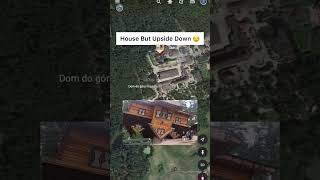 I Found House 🏠 But Upside Down 😌 On Google Earth #shorts #googleearth