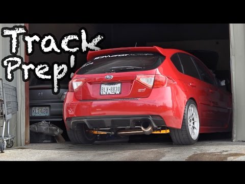 More Track Prep for my WRX STi! | DITL #8 - YouTube