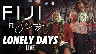 Video thumbnail of "Fiji ft. J Boog - Lonely Days (Live)"