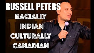 RUSSELL PETERS / RACIALLY INDIAN, CULTURALLY CANADIAN / RED, WHITE AND BROWN