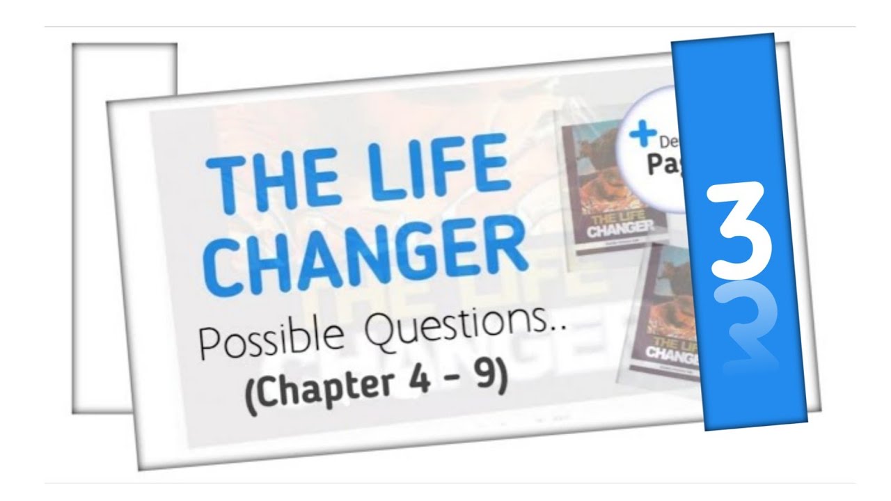 The Life Changer JAMB NOVEL 2024 (Ep. 3) (Possible Questions)