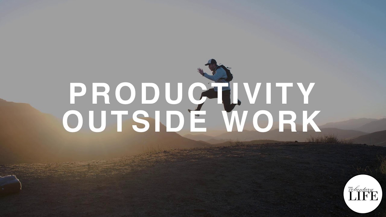 390 Productivity Outside Work