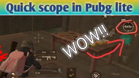 How to enable quick scope in Pubg Mobile Lite