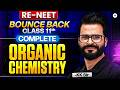 Complete Class 11th Organic Chemistry | Re - NEET Bounce Back | KK sir
