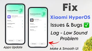 Fix Bugs Xiaomi HyperOS - Low Sound Problem & Lag Issues Solved Update New Latest System Apps ✅ screenshot 4