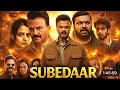 Subedar Full Movie In Hindi Dubbed 2026 Anil Kapoor Radikha Madan Aditya Rawal Mona Singh Subedar Full Movie In Hindi Dubbed 2026 Anil Kapoor Radikha Madan Aditya Rawal Mona Singh