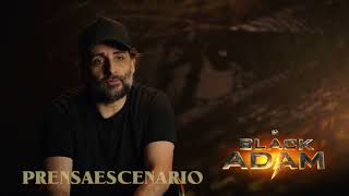 JAUME COLLET-SERRA - DIRECTOR - BLACK ADAM - ENTREVISTA - CINE