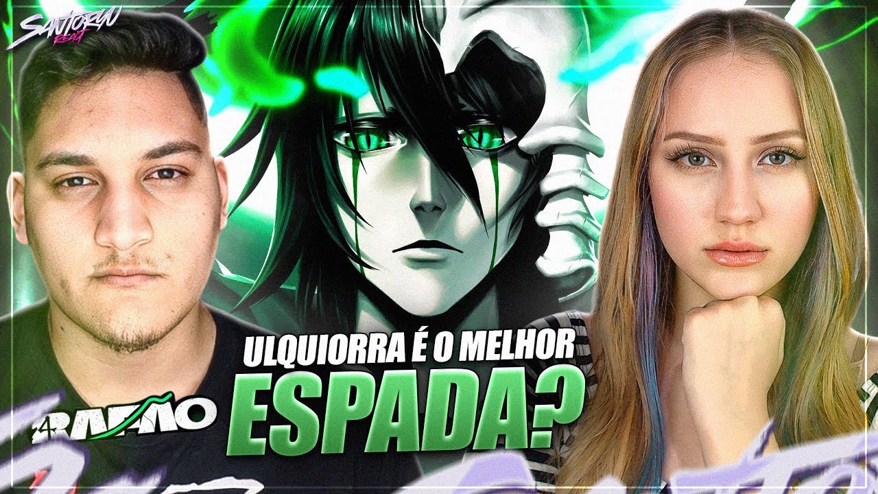 Razão do Vazio | Rafão | Ulquiorra (Bleach) - REACT EM CASAL