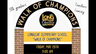 Walk of Champions Longleaf