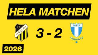 Bk Häcken - Malmö Ff 3-2 Hela Matchen Allsvenskan 2026
