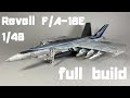 Full Build Maverick’s F/A-18E Super Hornet 1:48 Revell / TOP GUN 03864