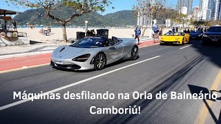 Balneário Camboriú, com desfile de máquinas na Orla da Praia!