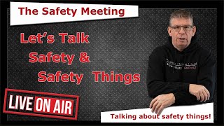 The Safety Meeting - Streaming Announcement!