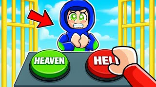 GO TO HEAVEN OR HELL AND BECOME GOD IN ROBLOX 😱