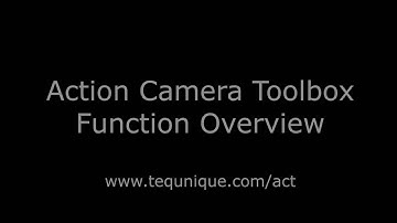 Action Camera Toolbox: function overview
